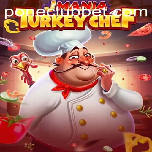 Discover the Thrills of JManiaTurkeyChef at Pone Club Casino