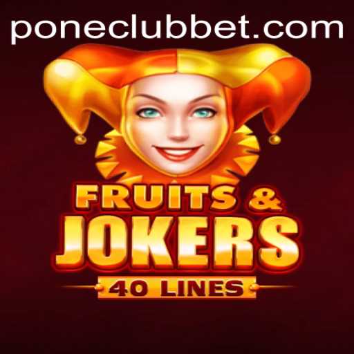 Exploring the Excitement of FruitsAndJokers40 at Pone Club Casino