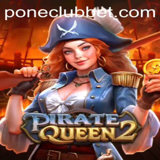 PirateQueen2: A Thrilling Adventure at Pone Club Casino