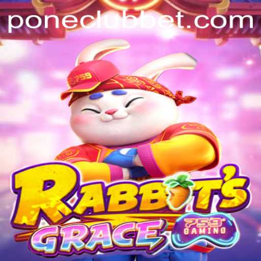 Unveiling RabbitsGrace: An Intriguing Casino Game at Pone Club Casino